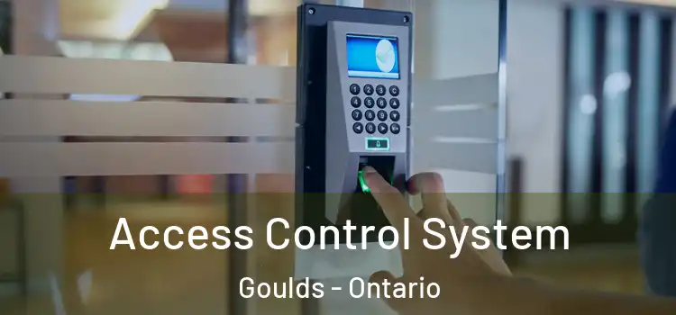 Access Control System Goulds - Ontario