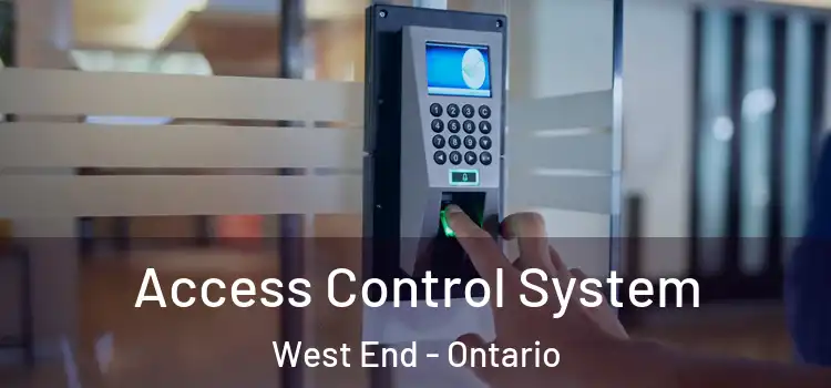 Access Control System West End - Ontario