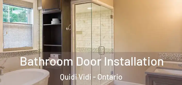 Bathroom Door Installation Quidi Vidi - Ontario