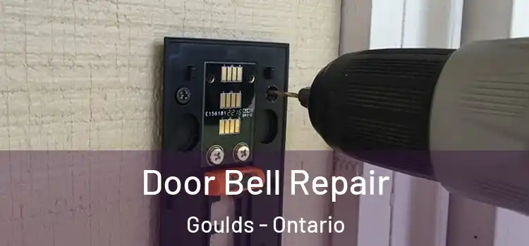 Door Bell Repair Goulds - Ontario