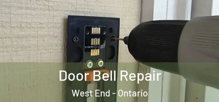 Door Bell Repair West End - Ontario