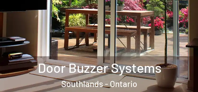 Door Buzzer Systems Southlands - Ontario