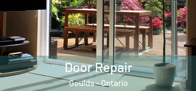 Door Repair Goulds - Ontario