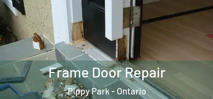 Frame Door Repair Pippy Park - Ontario