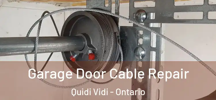 Garage Door Cable Repair Quidi Vidi - Ontario