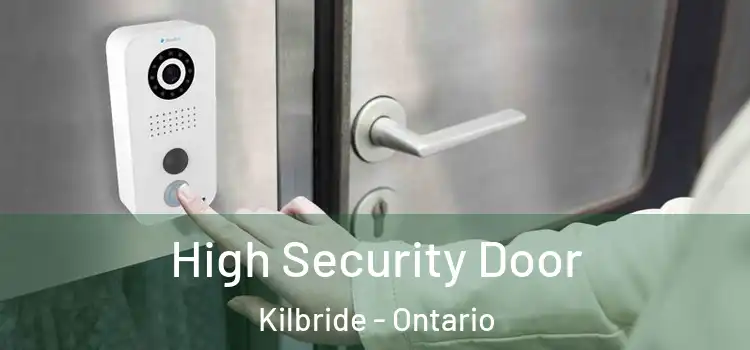 High Security Door Kilbride - Ontario