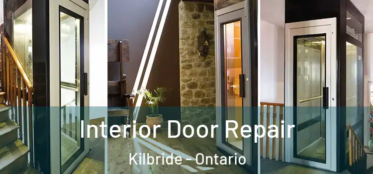 Interior Door Repair Kilbride - Ontario