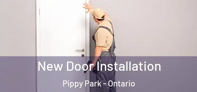 New Door Installation Pippy Park - Ontario
