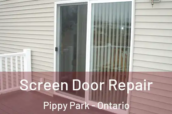 Screen Door Repair Pippy Park - Ontario